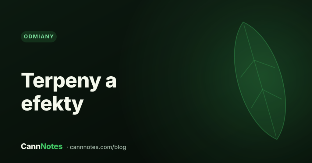 Profil terpenowy odmiany medycznej marihuany — terpeny a efekty i zapach